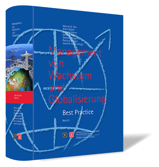 Buchcover von 'Management von Wachstum und Globalisierung - Bd. 5' von Werner G. Faix, Ardin Djalali, Annette Horne et al., mit dunkelblauem Hintergrund und roter Schrift.