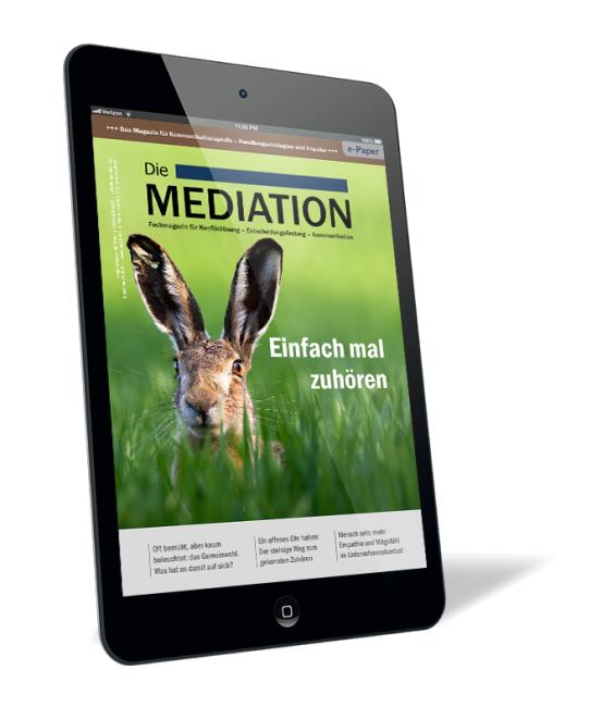 Buchcover der Zeitschrift 'Die Mediation (Ausgabe 2024/03) (E-Paper)' von Gernot Barth, zeigt einen Hasen mit großen Ohren im hohen Gras, darüber der Titel „Einfach mal zuhören“.