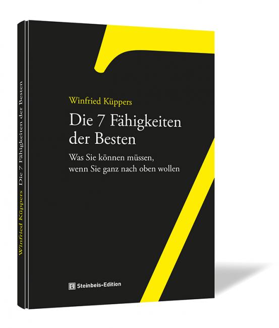 Buchcover von 'Die 7 Fähigkeiten der Besten' von Winfried Küppers, schwarzes Cover mit gelber Sieben und weißem Text.