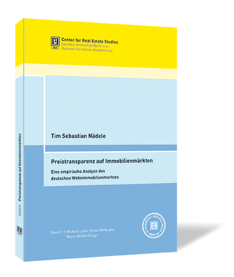 Buchcover von 'Preistransparenz auf Immobilienmärkten' von Tim Sebastian Nädele, mit einem Bild eines gelben und blauen Buchcovers und einem grafischen Design, das den deutschen Immobilienmarkt symbolisiert.