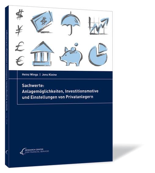 Buchcover von 'Sachwerte: Anlagemöglichkeiten, Investitionsmotive und Einstellungen von Privatanlegern' von Heinz Wings und Jens Kleine, mit blauen Finanzsymbolen wie Dollarzeichen, Haus und Sparschwein auf weißem Hintergrund über dunkelblauem Fußbereich.