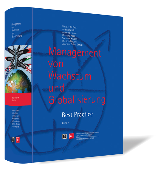 Buchcover von 'Management von Wachstum und Globalisierung - Bd. 4' von Werner G. Faix, Ardin Djalali, Annette Horne et al., mit dunkelblauem Hintergrund und roter Schrift.