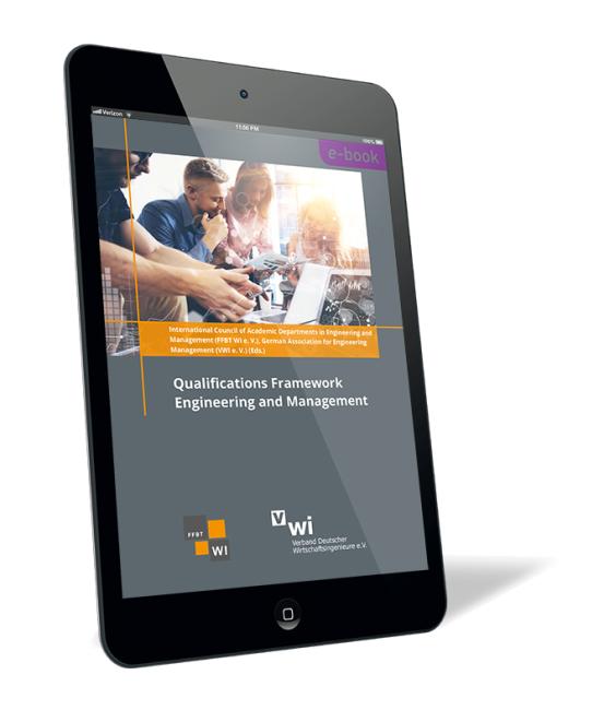 Book cover of 'Qualifications Framework Engineering and Management (E-Book)' by FFBT WI e. V. and German Association for Engineering, showing people working on a laptop with an overlay of orange and violet banners.