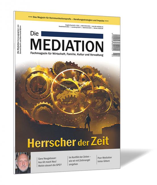 Buchcover der Zeitschrift 'Die Mediation (Ausgabe 2018/03)' von Gernot Barth und Bernhard Böhm, mit einer Person vor großen goldenen Zahnrädern und dem Titel 'Herrscher der Zeit' in gelber Schrift.